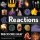 Reactions : An Illustrated Exploration of Elements, Molecules, and Change in the Universe Reactions : An Illustrated Exploration of Elements, Molecules, and Change in the Universe