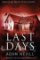 Last Days Last Days