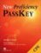 New Proficiency Passkey: Student´s Book New Proficiency Passkey: Student´s Book