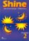 Shine Level 2 Grammar Shine Level 2 Grammar