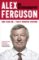 Alex Ferguson - My Autobiography Alex Ferguson - My Autobiography