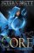 The Core: Demon Cycle 5 The Core: Demon Cycle 5
