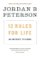 12 Rules for Life : An Antidote to Chaos 12 Rules for Life : An Antidote to Chaos