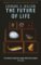 Future Of Life Future Of Life