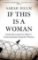 If This Is a Woman If This Is a Woman