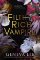 Filthy Rich Vampire Filthy Rich Vampire