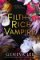 Filthy Rich Vampire Filthy Rich Vampire