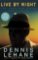 Live by Night Live by Night