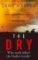 The Dry The Dry