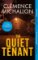 The Quiet Tenant
