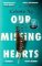 Our Missing Hearts Our Missing Hearts