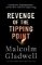 Revenge of the Tipping Point Revenge of the Tipping Point