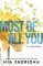 Most of All You: a heartwrenching emotional romance that will capture your heart