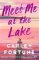 Meet Me at the Lake Meet Me at the Lake