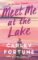 Meet Me at the Lake Meet Me at the Lake