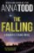 The Falling : A Brightest Stars Novel