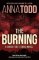 The Burning: A Brightest Stars novel The Burning: A Brightest Stars novel