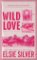 Wild Love Wild Love