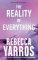 The Reality of Everything The Reality of Everything
