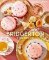 Bridgerton: The Official Cookbook Bridgerton: The Official Cookbook
