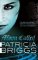 Moon Called: Mercy Thompson: Book 1 Moon Called: Mercy Thompson: Book 1