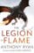 The Legion of Flame : Book Two of the Draconis Memoria The Legion of Flame : Book Two of the Draconis Memoria