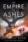 The Empire of Ashes : Book Three of Draconis Memoria The Empire of Ashes : Book Three of Draconis Memoria