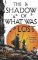 The Shadow of What Was Lost : Book One of the Licanius Trilogy