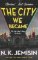 The City We Became The City We Became