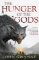 The Hunger of the Gods : Book Two of the Bloodsworn Saga The Hunger of the Gods : Book Two of the Bloodsworn Saga