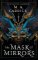The Mask of Mirrors : Rook and Rose 1