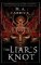 The Liar´s Knot: Rook and Rose, Book Two The Liar´s Knot: Rook and Rose, Book Two