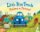 Little Blue Truck Makes a Friend Little Blue Truck Makes a Friend
