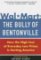 Wal-Mart: The Bully of Bentonville Wal-Mart: The Bully of Bentonville