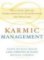 Karmic Management Karmic Management