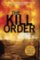 Maze Runner 4 - The Kill Order Maze Runner 4 - The Kill Order