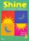 Shine Level 3 Student´s Book