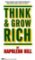 Think and Grow Rich Think and Grow Rich