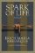 Spark of Life: A Novel Spark of Life: A Novel