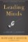 Leading Minds : An Anatomy Of Leadership Leading Minds : An Anatomy Of Leadership