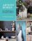 Artists' Homes: Live/Work Spaces for Modern Makers