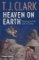 Heaven on Earth: Painting and the Life to Come Heaven on Earth: Painting and the Life to Come