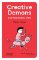 Creative Demons and How to Slay Them