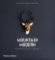 Mountain Modern: Contemporary Homes in High Places Mountain Modern: Contemporary Homes in High Places