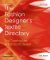 The Fashion Designer's Textile Directory: The Creative Use of Fabrics in Design The Fashion Designer's Textile Directory: The Creative Use of Fabrics in Design