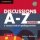 Discussions A-Z Advanced: Audio CD Discussions A-Z Advanced: Audio CD