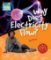 Cambridge Factbooks 6: Why does electricity flow? Cambridge Factbooks 6: Why does electricity flow?