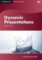 Dynamic Presentations: DVD Dynamic Presentations: DVD
