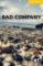 Bad Company Level 2 Elementary/Lower-intermediate Bad Company Level 2 Elementary/Lower-intermediate