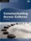 Communicating Across: DVD Communicating Across: DVD